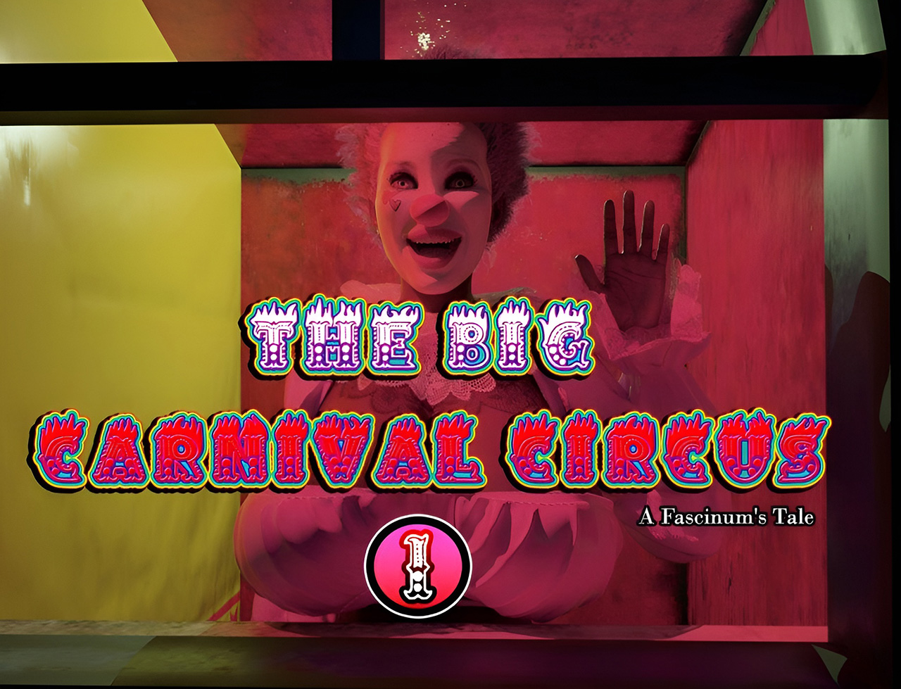 [Fascinum] The Big CARNIVAL CIRCUS parte 1 (Comic Porn)