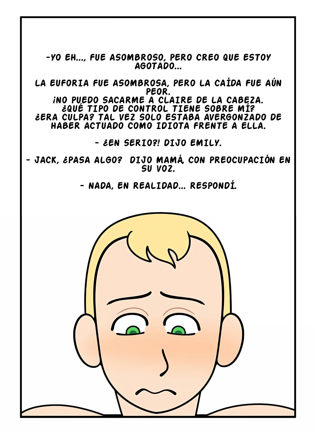 [Dead end] Es hora del baño, otra vez