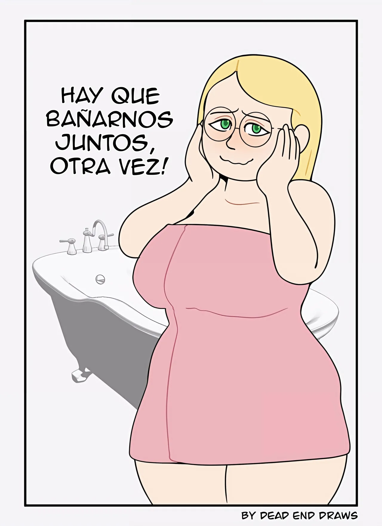[Dead end] ¡Hay que bañarnos juntos, otra vez!